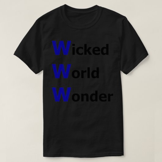 Wonder WWWW is 666 Internet Online Pre T-shirt (Design voorkant)