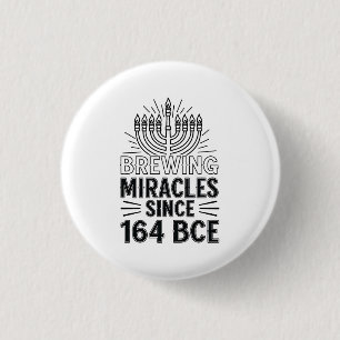 Wonderen brouwen sinds 164 BCE Chanoeka Joods Ronde Button 3,2 Cm