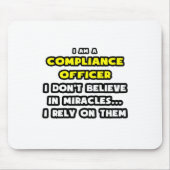 Wonderen en Compliance Officer ... grappig Muismat (Voorkant)