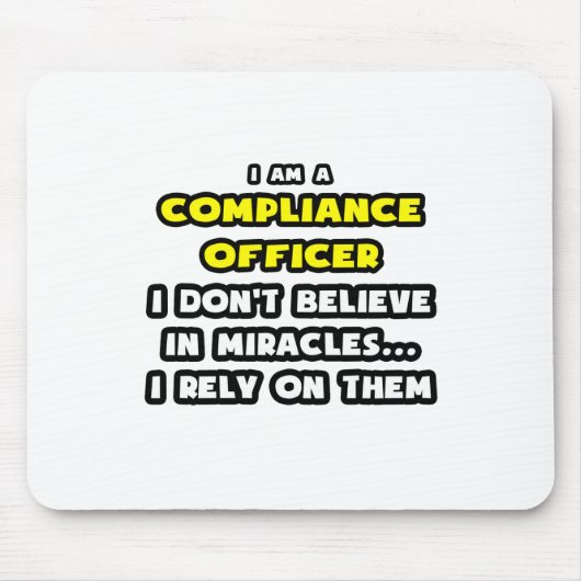 Wonderen en Compliance Officer ... grappig Muismat (Voorkant)