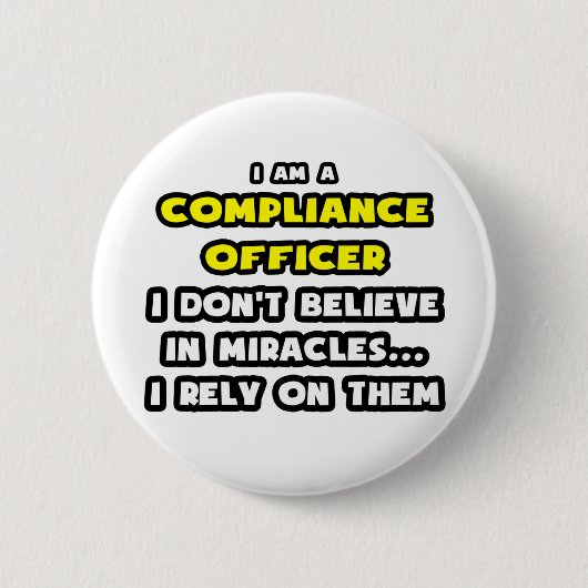Wonderen en Compliance Officer ... grappig Ronde Button 5,7 Cm (Voorkant)