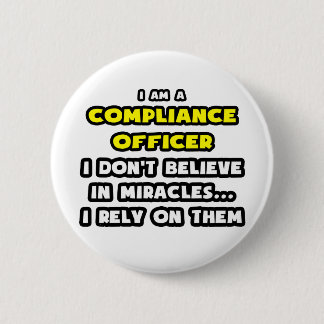 Wonderen en Compliance Officer ... grappig Ronde Button 5,7 Cm
