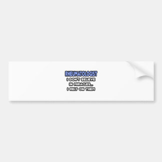 Wonderen en reumatologen bumpersticker