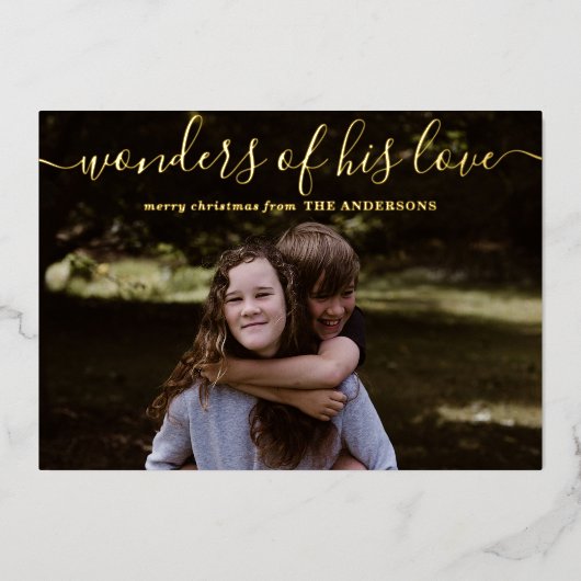 Wonderen van Zijn Liefde Aangepaste Foto Kerst Gou Folie Feestdagenkaart (Voorkant)