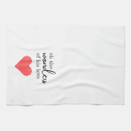 Wonderen van Zijn Liefde Keukenhanddoek