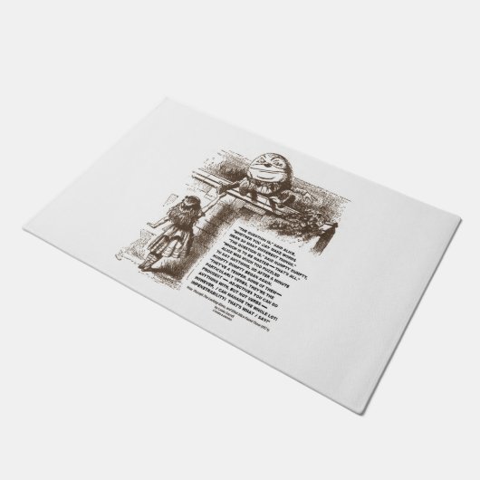 Wonderland Alice Humpty Dumpty Conversty Quote Deurmat (Schuin)