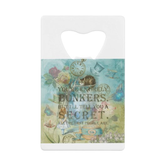 Wonderland - bonkers citaat - Alice in Wonderland Creditkaart Flessenopener (Voorkant)