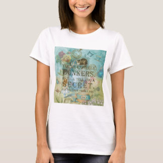 Wonderland - bonkers citaat - Alice in Wonderland T-shirt