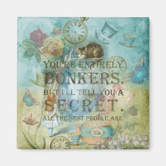 Wonderland - Bonkers Quote - Alice in Wonderland Magneet (Voorkant)