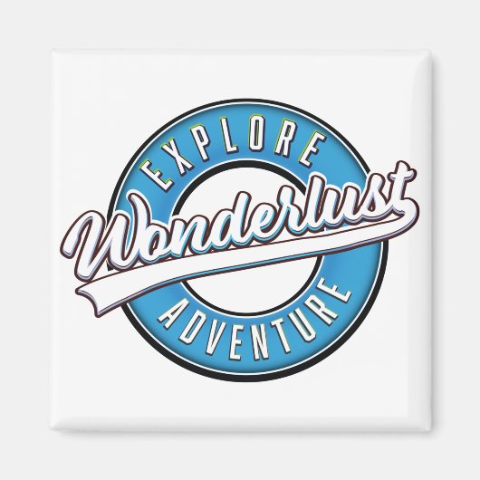Wonderlust Verken Avontuur Magneet (Voorkant)