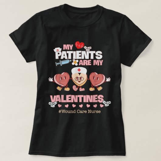 Wondverzorgingsverpleegkundige Valentijnsdag Funny T-shirt (Design voorkant)