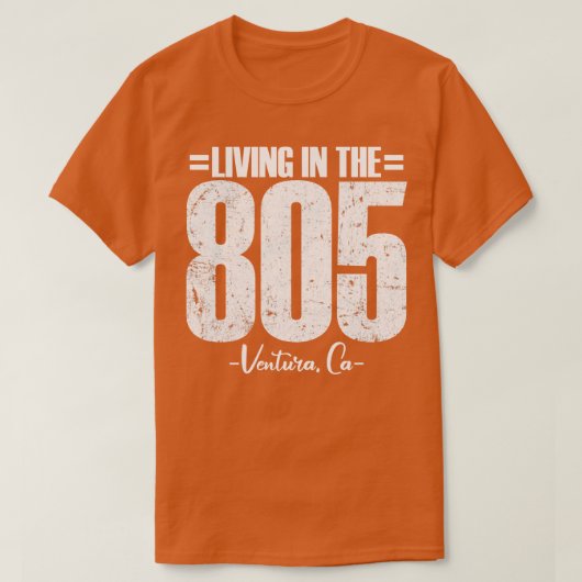 Wonen in The 805 Ventura California netnummer vin T-shirt (Design voorkant)