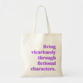 Wonen plaatsvervangend door fictieve personages tote bag (Voorkant)