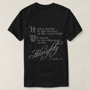 Woning in de schuilplaats van de Almachtige T-shirt