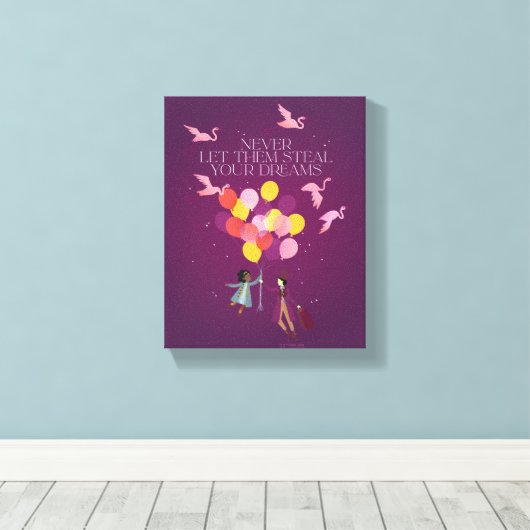 Wonka "Laat ze nooit je dromen stelen" Canvas Afdruk (Insitu (Houten vloer))