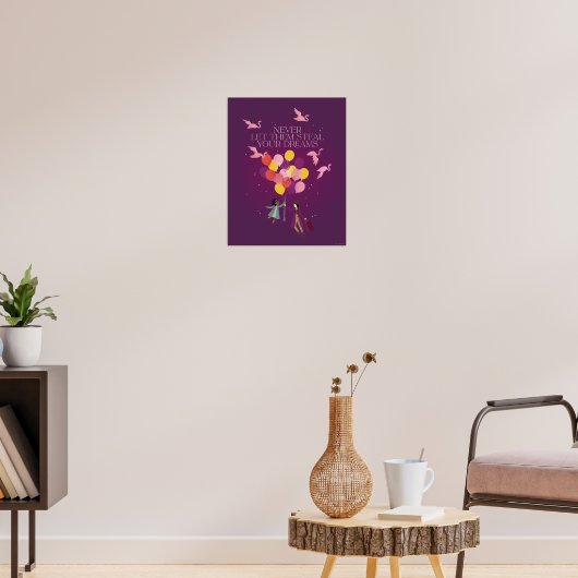 Wonka "Laat ze nooit je dromen stelen" Poster (Woonkamer 3)