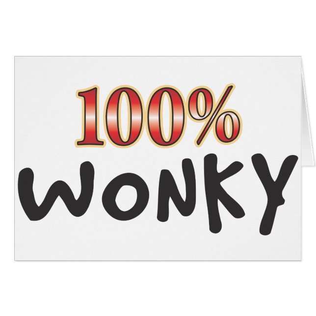 Wonky 100 % (Voorkant Horizontaal)