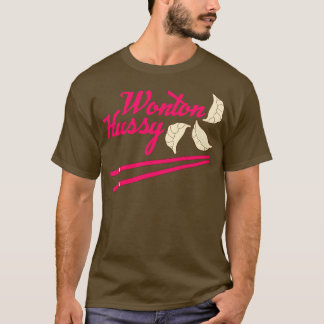 Wonton Hussy T-shirt