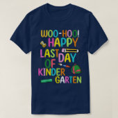 woo-hoo! Fijne laatste dag van de Kindergarten Fun T-shirt (Design voorkant)