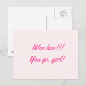Woo hoo!! Ga je gang, meisje." Briefkaart (Voorkant / Achterkant)