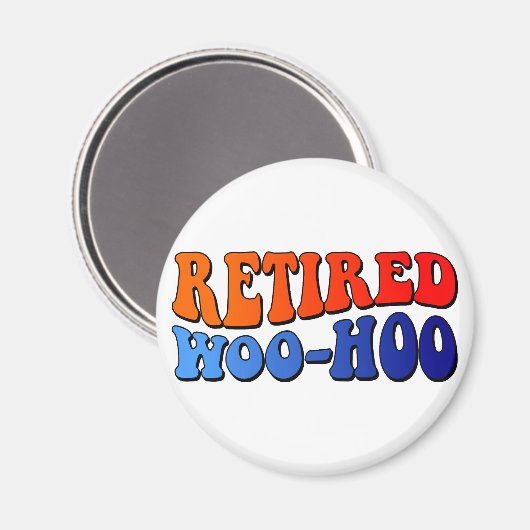 Woo Hoo Groovy Tekst in ruste Magneet (Voorkant / Achterkant)