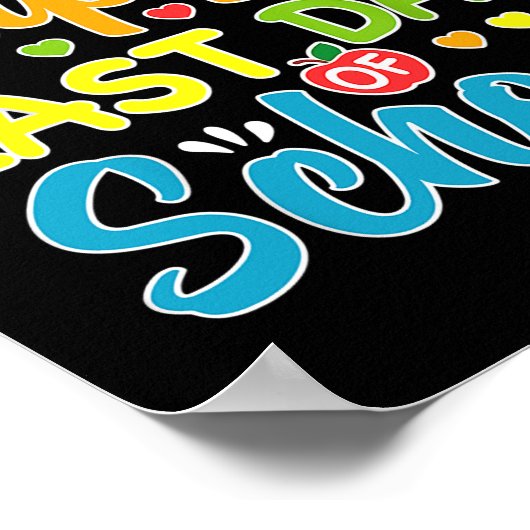 Woo Hoo Happy Last Day Fun Teacher Poster (Hoek)