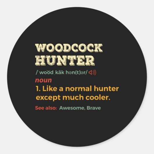 Woodcock Hunter Timberdoodle Bogsucker Hokumpoke Ronde Sticker (Voorkant)