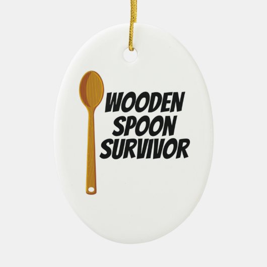 Wooden Spoon Survivor Funny Nostalgia Keramisch Ornament (Voorkant)