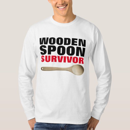WOODEN SPOON SURVIVOR Funny T-shirts (Voorkant)