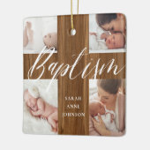 Woodgrain Baptism Calligraphy Photo Collage Baby Keramisch Ornament (Links)