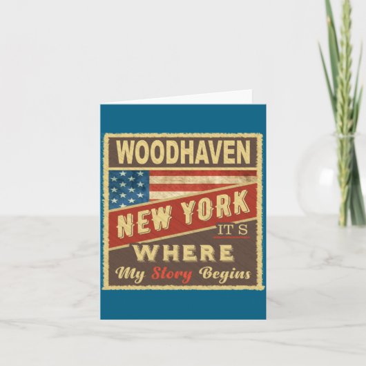 Woodhaven Ny Its Where My Story Begins _1  Kaart (Voorkant)