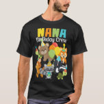 Woodland Animals Forest Friends Nana Birthday Crew T-shirt<br><div class="desc">Woodland Animals Forest Friends Nana Birthday Crew</div>