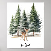 Woodland Be kind kwekerij Poster (Voorkant)