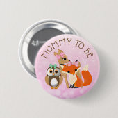 Woodland Creatures Mom wordt Baby shower Button (Voorkant /achterkant)