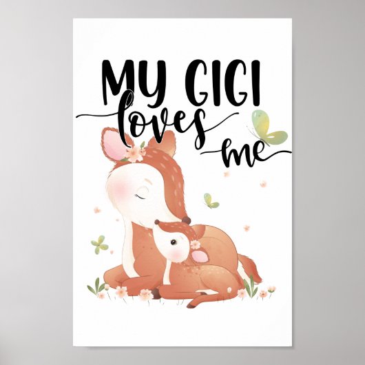 Woodland Deer Doe and Baby Fawn My Gigi Loves me Poster (Voorkant)