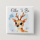 Woodland Deer Vader om Baby shower te zijn Vierkante Button 5,1 Cm (Voorkant)