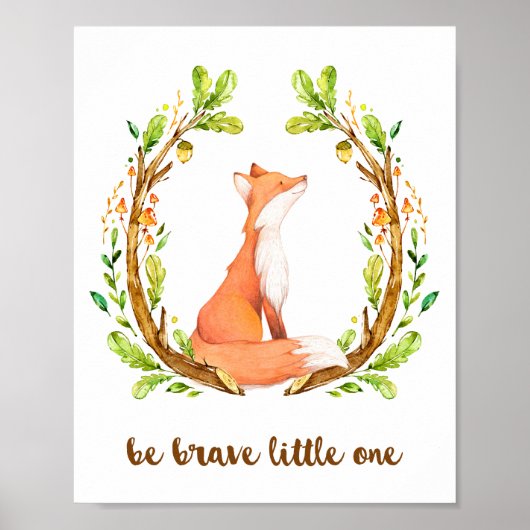 Woodland Fox Be Brave Little One Poster (Voorkant)