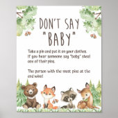 Woodland Zeg niet dat Baby shower Pin Game Sign. Poster (Voorkant)
