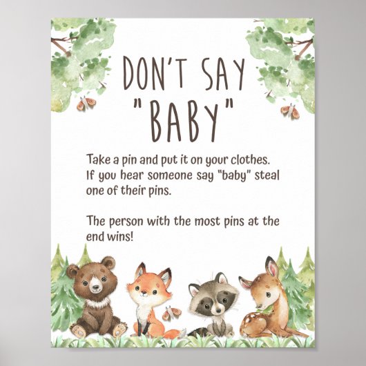 Woodland Zeg niet dat Baby shower Pin Game Sign. Poster (Voorkant)