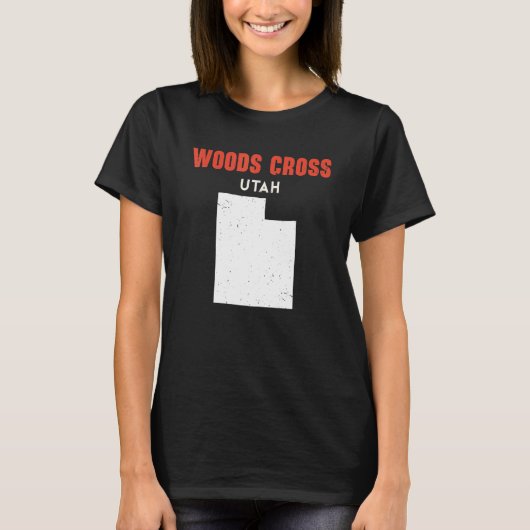 Woods Cross Utah USA State America Travel Utahan T-shirt (Voorkant)