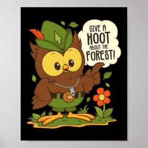Woodsy Owl Geef een Hoot Over De Bos Arbor Dag Poster