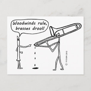 Woodwinds Rule, Brasses Drool Briefkaart
