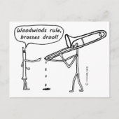 Woodwinds Rule, Brasses Drool Briefkaart (Voorkant)