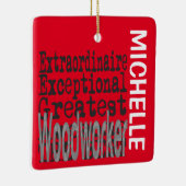 Woodworker Extraordinaire CUSTOM Keramisch Ornament (Rechts)