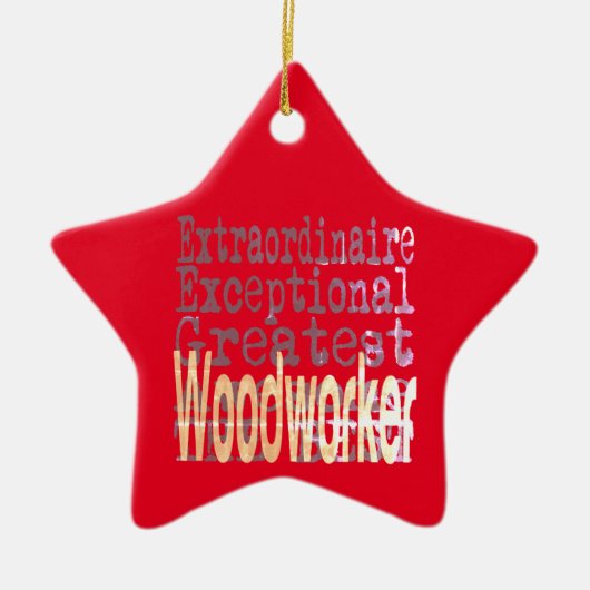Woodworker Extraordinaire Keramisch Ornament (Voorkant)