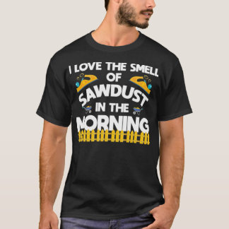 Woodworker Sawsel Funny Apparel grappige uitlating T-shirt