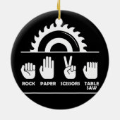 Woodworking Rock Paper Scissors Table Saw Keramisch Ornament (Achterkant)