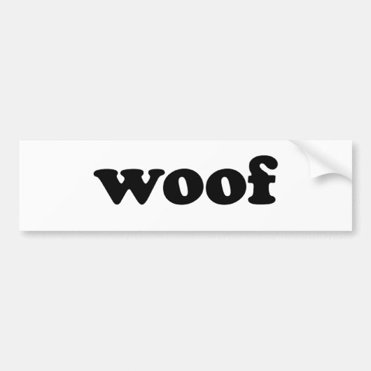 WOOF BUMPERSTICKER (Voorkant)