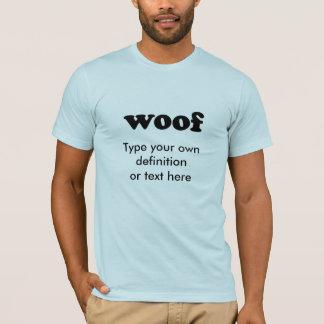 WOOF T-SHIRT