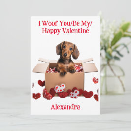 Woof You/Be My/Happy Valentijn Dachshund Puppy Feestdagenkaart